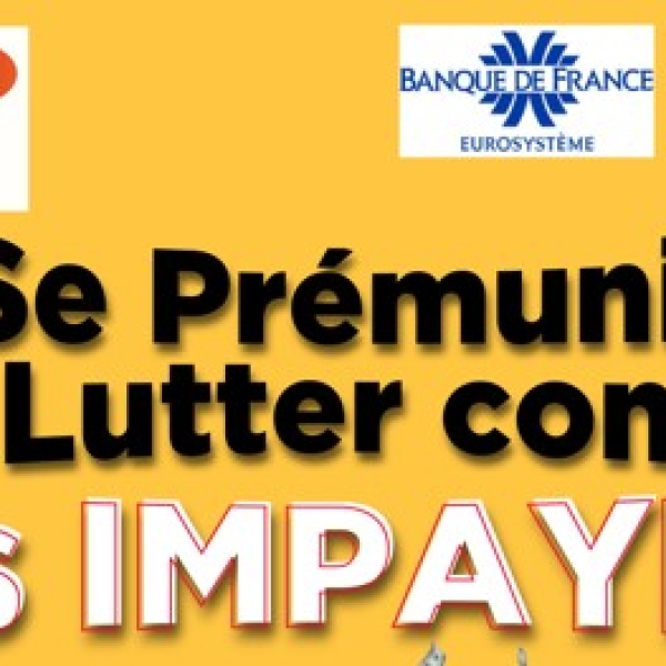 Se prémunir et lutter contre les impayés